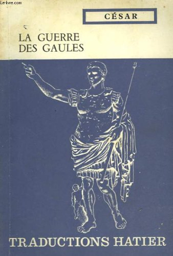 la guerre des gaules