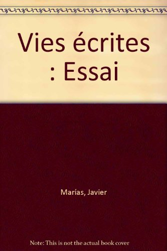 Vies écrites