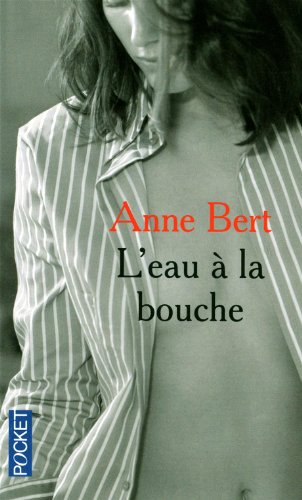 L'eau à la bouche