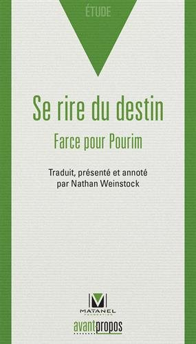 Se rire du destin : farce pour Pourim