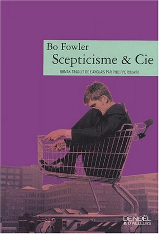 Scepticisme et Cie