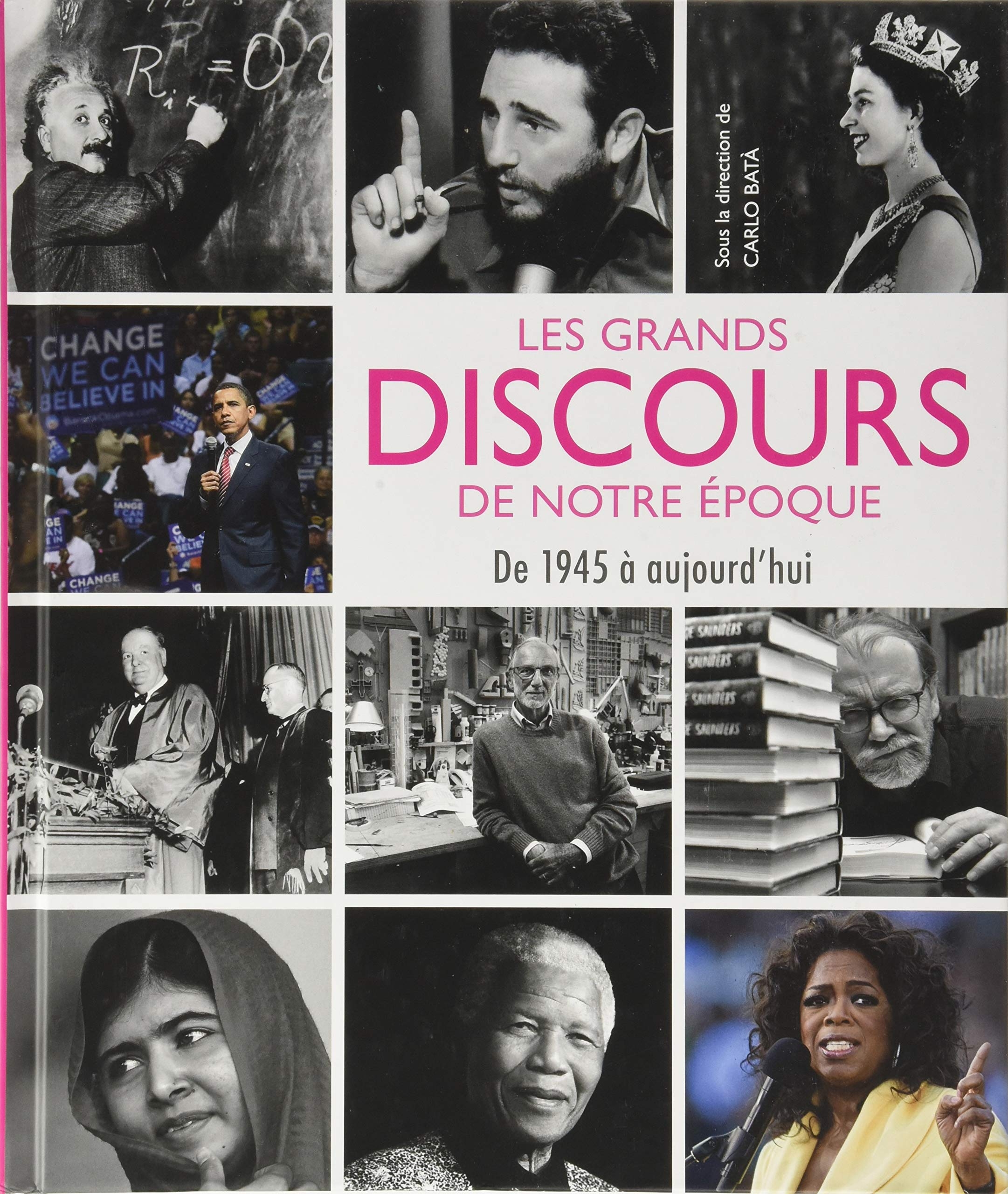 Les grands discours de notre époque : de 1945 à aujourd'hui