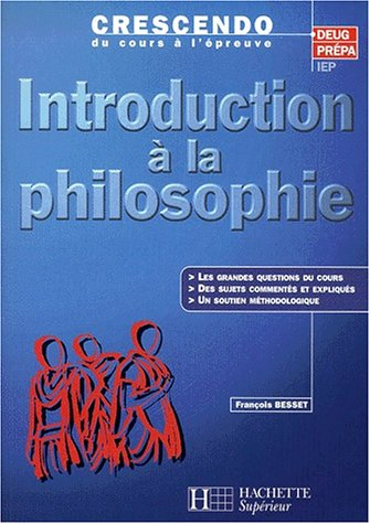 Introduction à la philosophie : les grandes questions du cours, des sujets commentés et expliqués, u