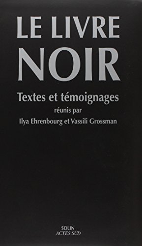 Le livre noir : textes et témoignages