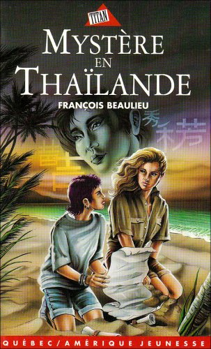 Mystère en Thaïlande