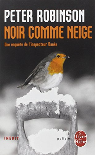 Une enquête de l'inspecteur Banks. Noir comme neige