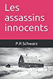 Les assassins innocents