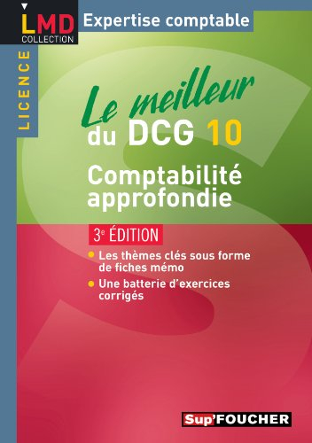 Le meilleur du DCG 10, comptabilité approfondie : licence