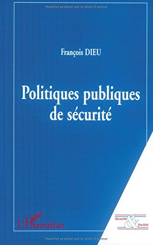 Politiques publiques de sécurité