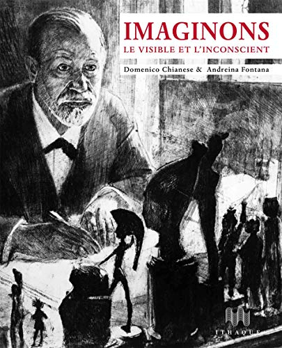 Imaginons : le visible et l'inconscient