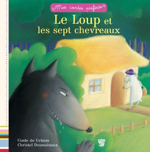 Le loup et les sept chevreaux