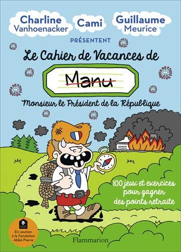 Le cahier de vacances de Manu 2020 : 100 jeux et exercices pour gagner des points retraite