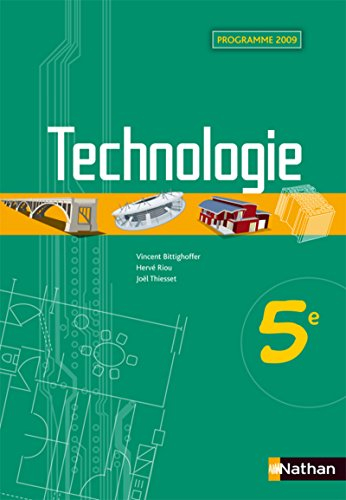 Technologie, 5e : programme 2009