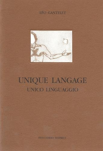 Unique langage. Unico linguaggio