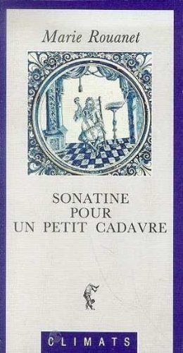 Sonatine pour un petit cadavre