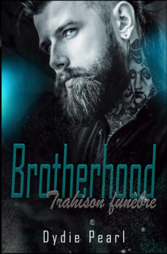 Brotherhood: Trahison funèbre
