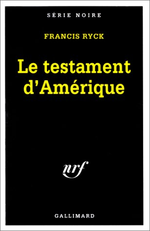 Le testament d'Amérique
