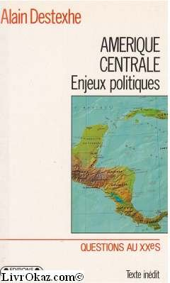 Amérique centrale : enjeux politiques