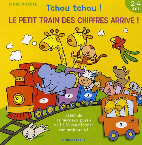 Tchou tchou ! : le petit train des chiffres arrive !, 2-4 ans : assemble les pièces du puzzle de 1 à