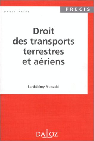 Droit des transports terrestres et aériens