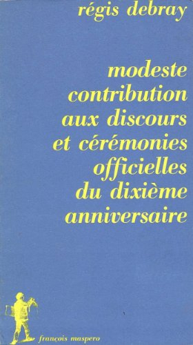 Modeste Contribution aux discours et cérémonies officielles du 10e anniversaire
