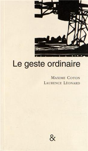 Le geste ordinaire