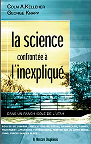 La science confrontée à l'inexpliqué sur un ranch isolé de l'Utah