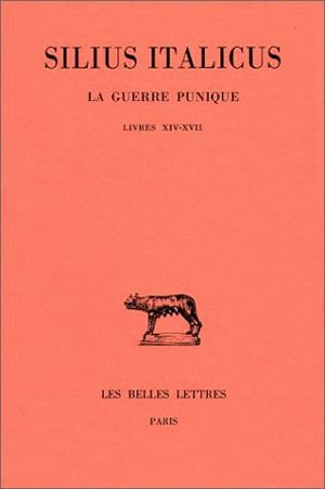 La guerre punique. Vol. 4. Livres XIV-XVII