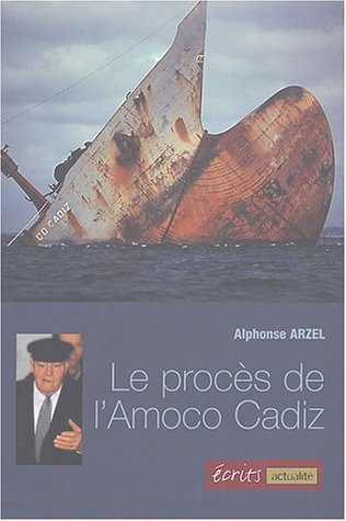 Le procès de l'Amoco Cadiz