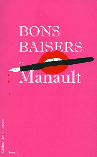 Bons baisers de Manault