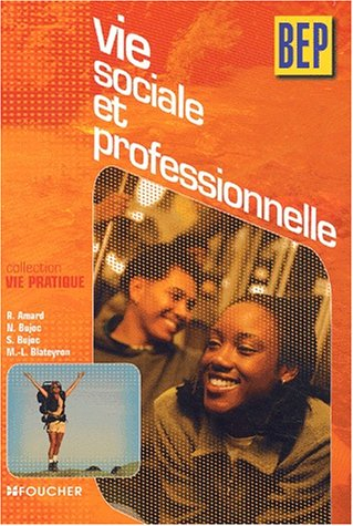Vie sociale et professionnelle, BEP