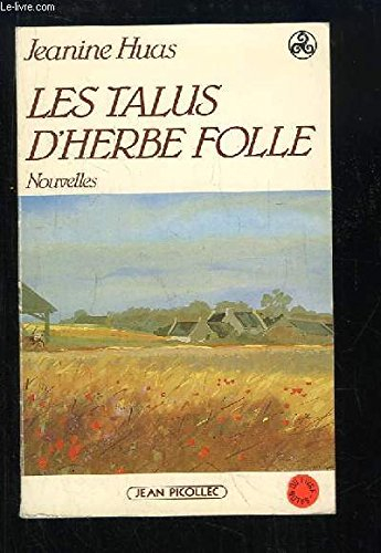 Les Talus d'herbe folle