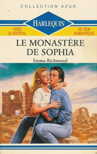 le monastère de sophia : collection : harlequin azur n, 1022