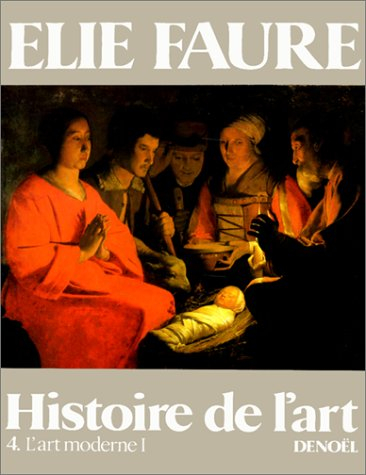Histoire de l'art. Vol. 5. L'Esprit des formes