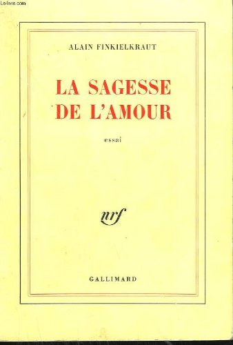 La sagesse de l'amour