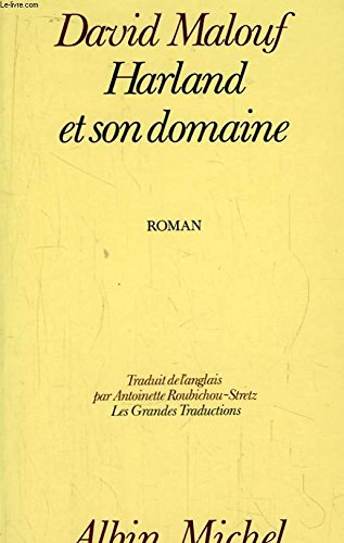 Harland et son domaine