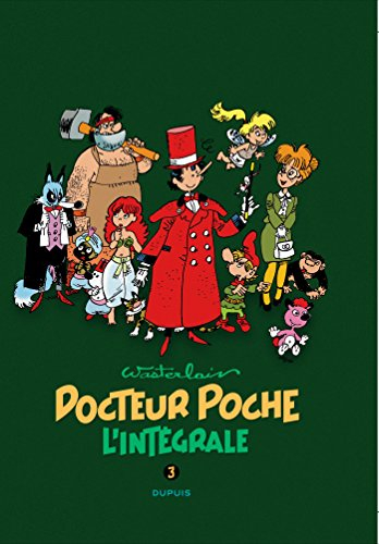Docteur Poche : l'intégrale. Vol. 03. 1984-1989