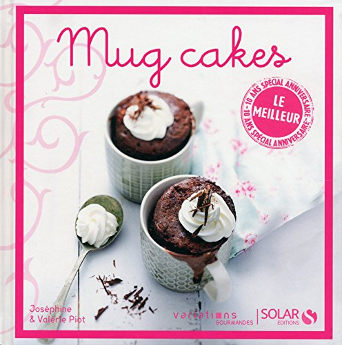 Mug cakes : le meilleur