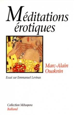 Méditations érotiques : essai sur Emmanuel Levinas