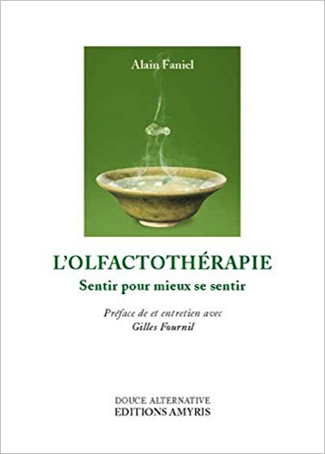 L'olfactothérapie : sentir pour mieux se sentir