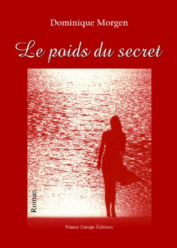 Le poids du secret