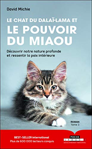 Le chat du dalaï-lama. Vol. 3. Le chat du dalaï-lama et le pouvoir du miaou