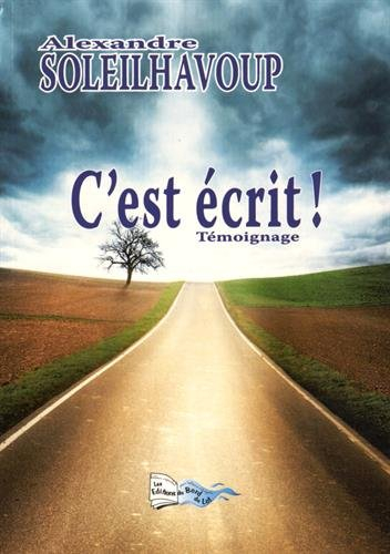 C'est écrit ! : témoignage