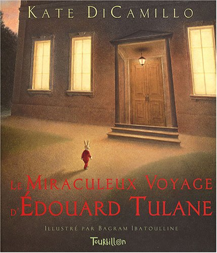 Le miraculeux voyage d'Edouard Tulane