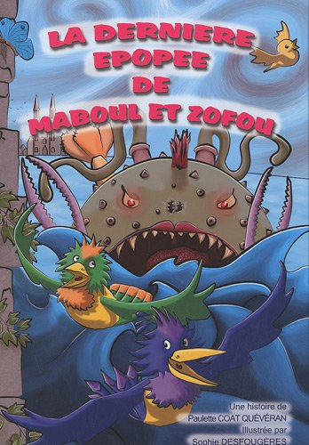 La dernière épopée de Maboul et Zofou
