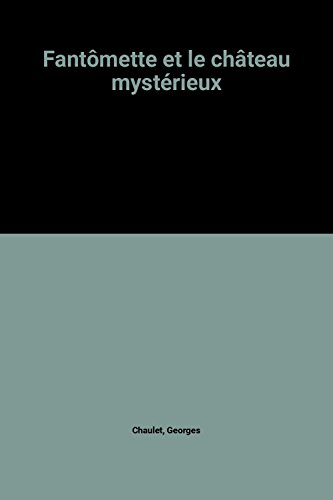 fantômette et le château mystérieux