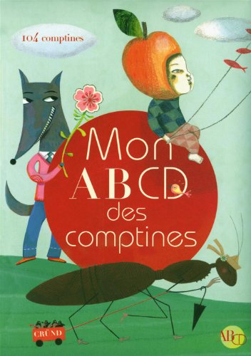 Mon AB CD des comptines : 104 comptines