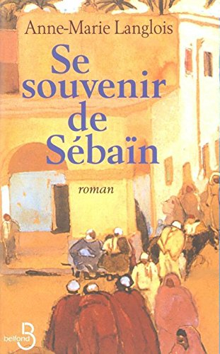 Se souvenir de Sébaïn