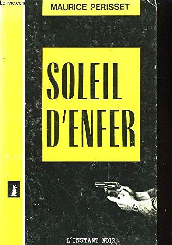 Soleil d'enfer