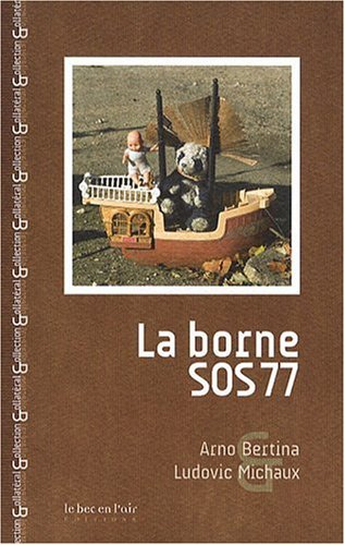La borne SOS 77